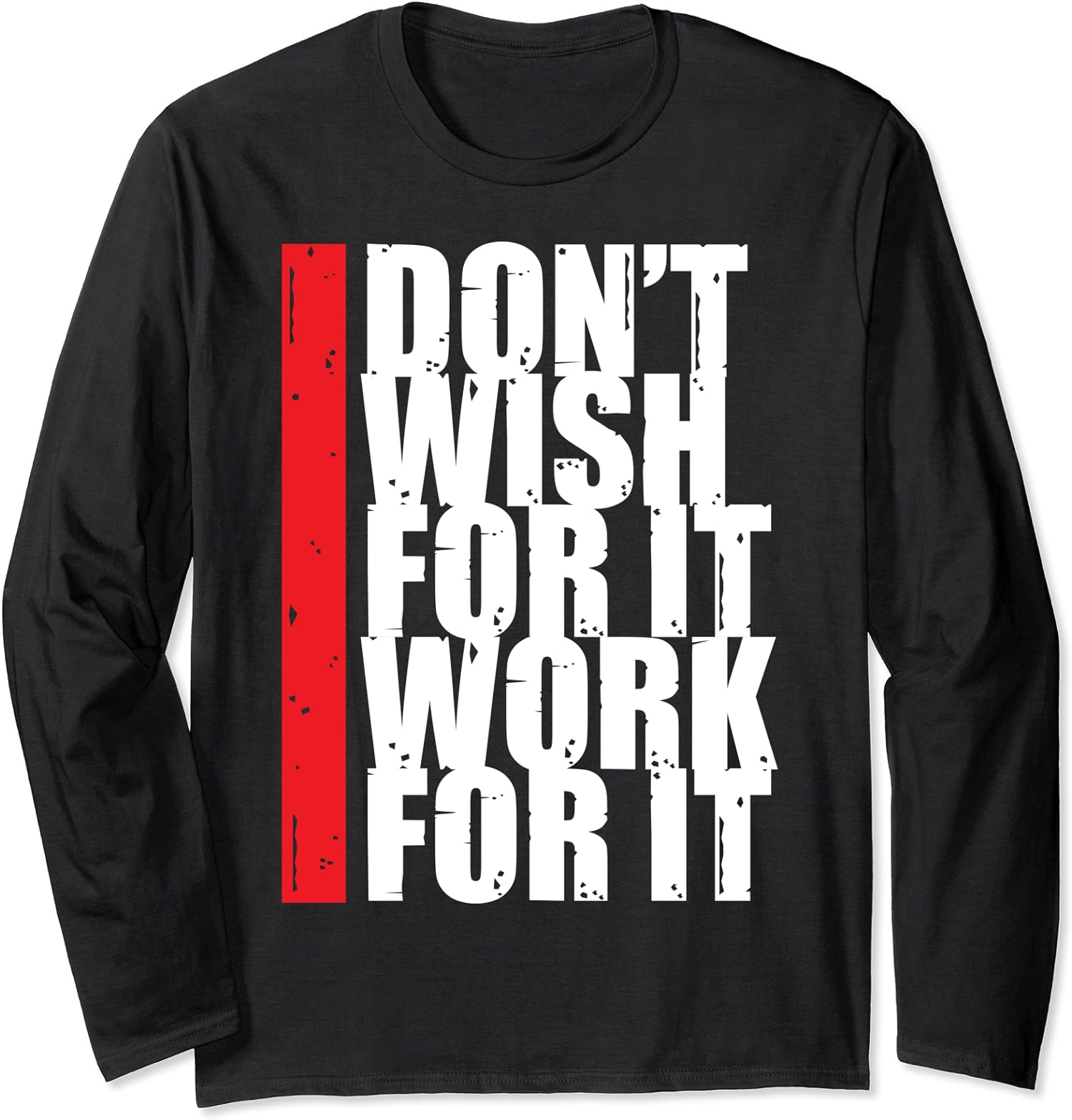 Work Harder Motivation Fitness Gym Inspiration Gift Long Sleeve T-Shirt