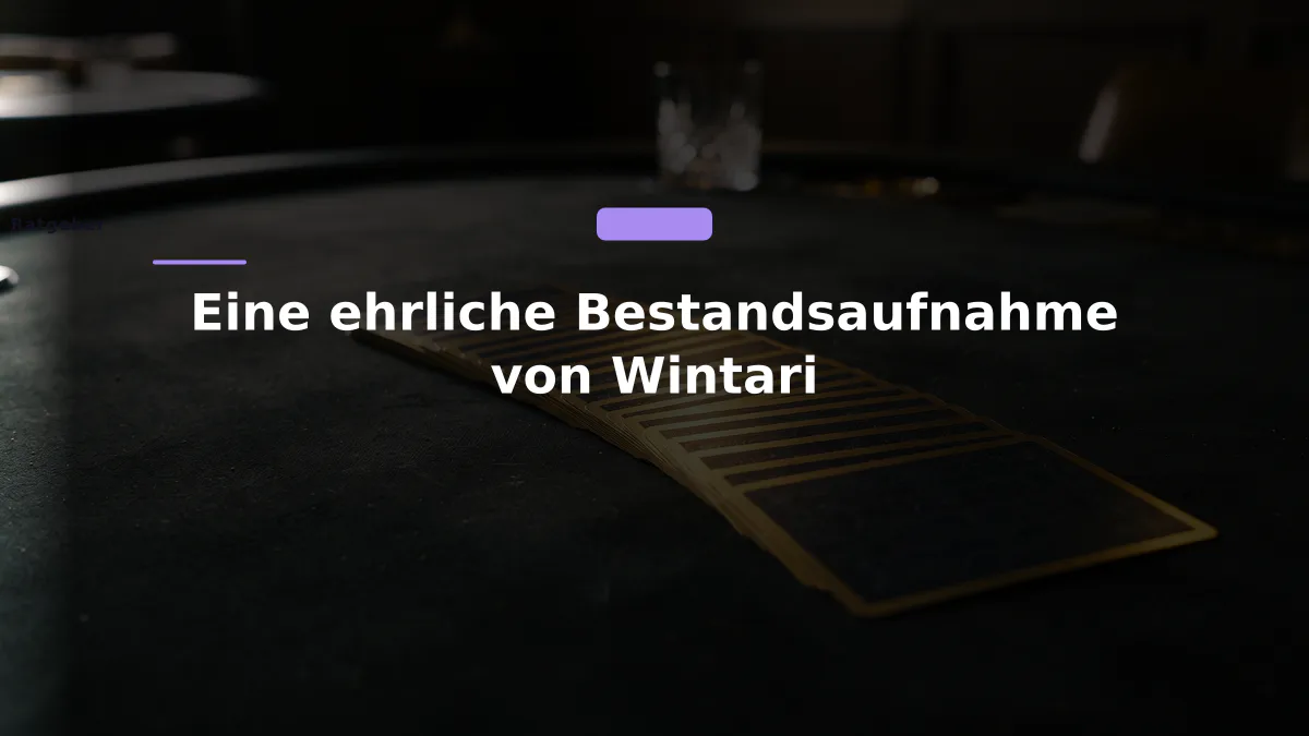 Eine ehrliche Bestandsaufnahme von Wintari