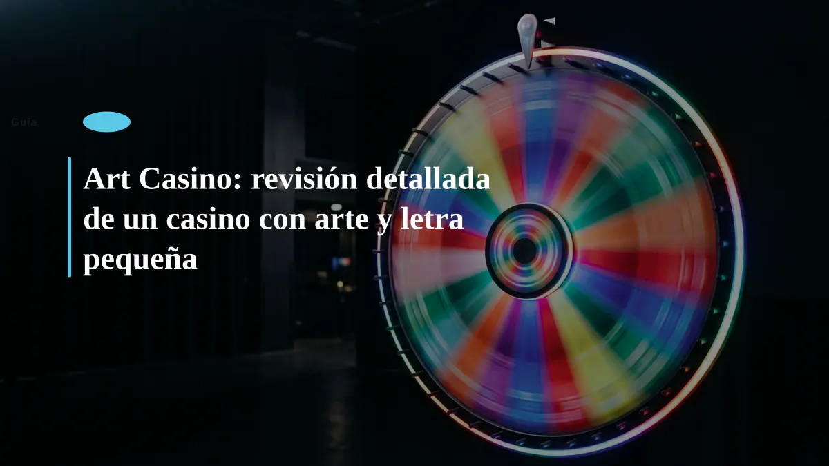 Art Casino: revisión detallada de un casino con arte y letra pequeña