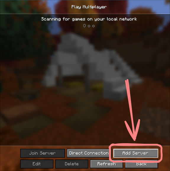 The Add Server button in Minecraft's multiplayer screen, with an arrow pointing at it