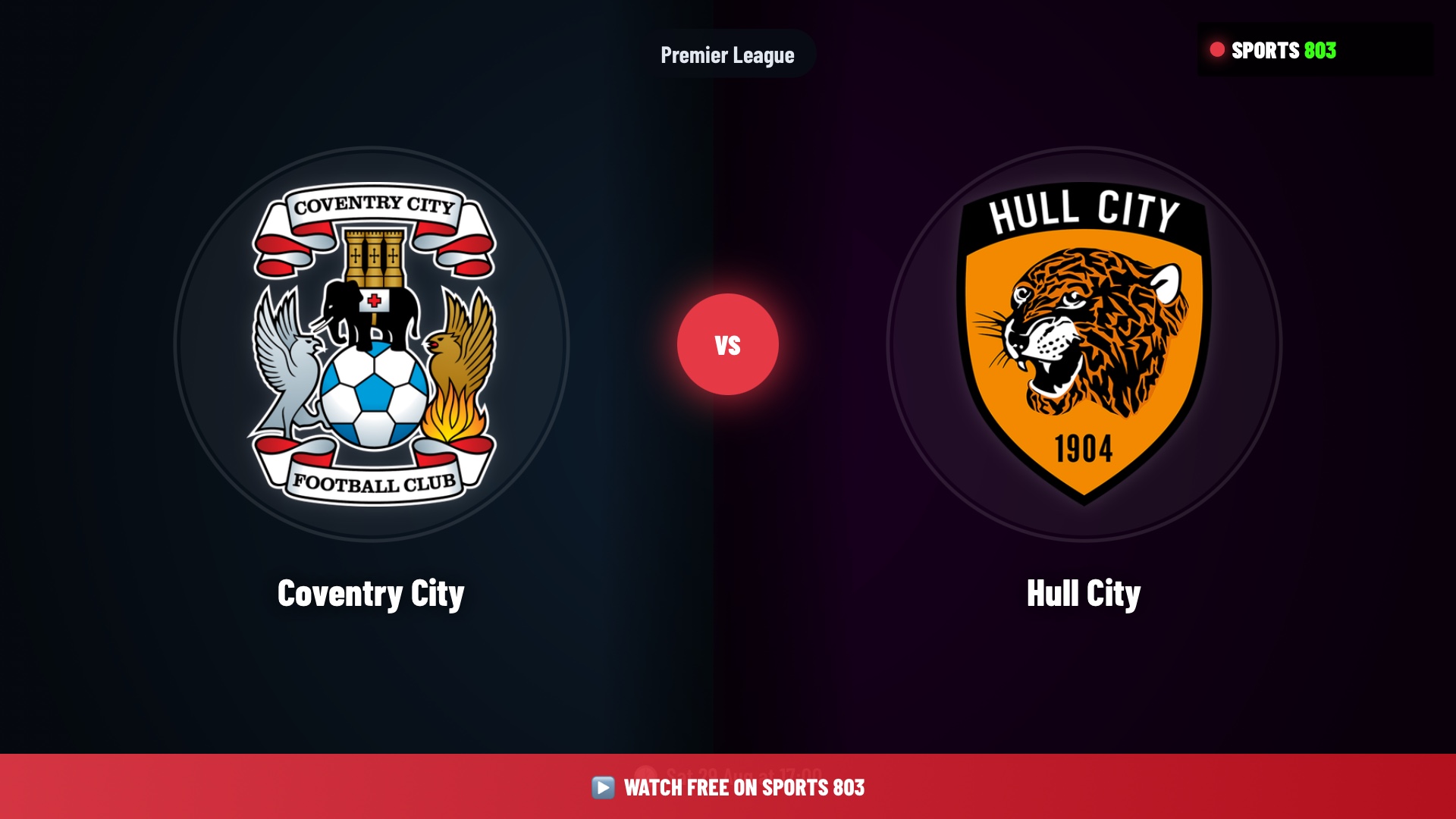 Coventry City vs Hull City – Premier League Live Stream | Sports 803