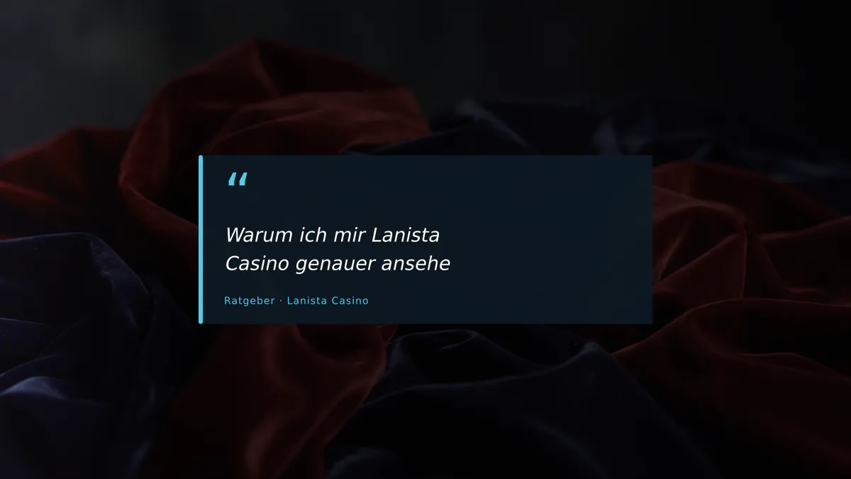Warum ich mir Lanista Casino genauer ansehe