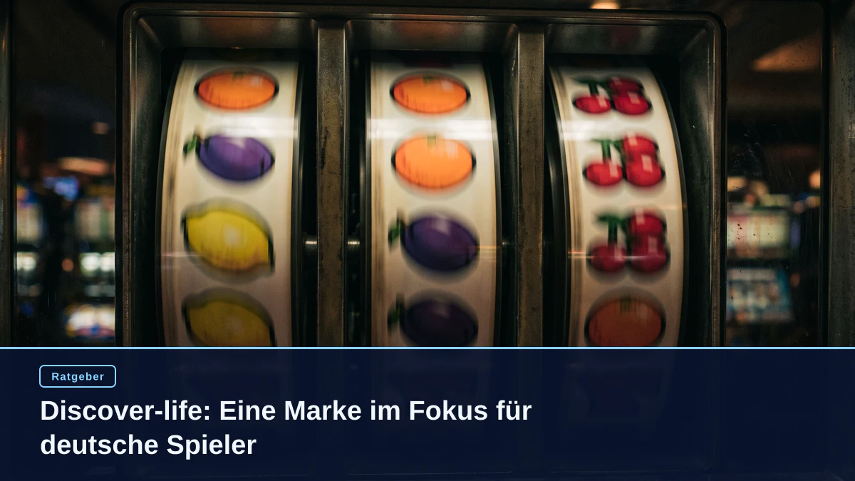 Discover-life: Eine Marke im Fokus für deutsche Spieler