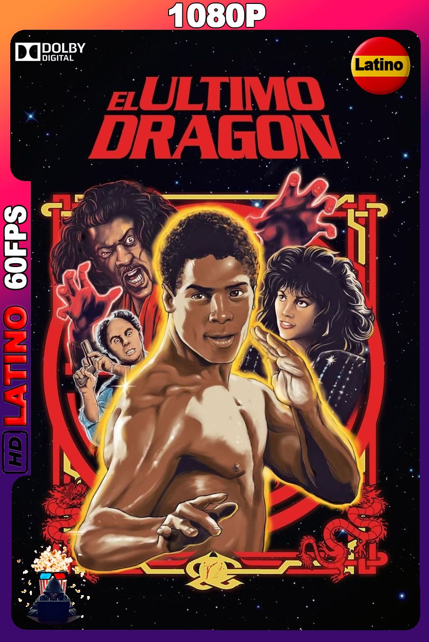 El último dragón (1985) [1080p] 60FPS [Latino-Inglés]