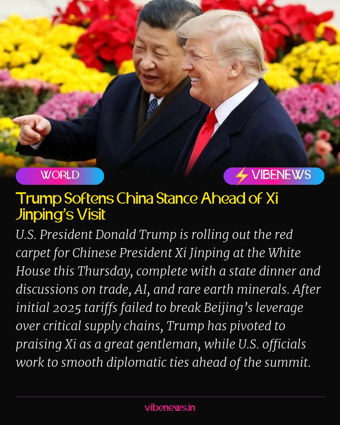 Trump Softens China Stance Ahead of Xi Jinping’s Visit
