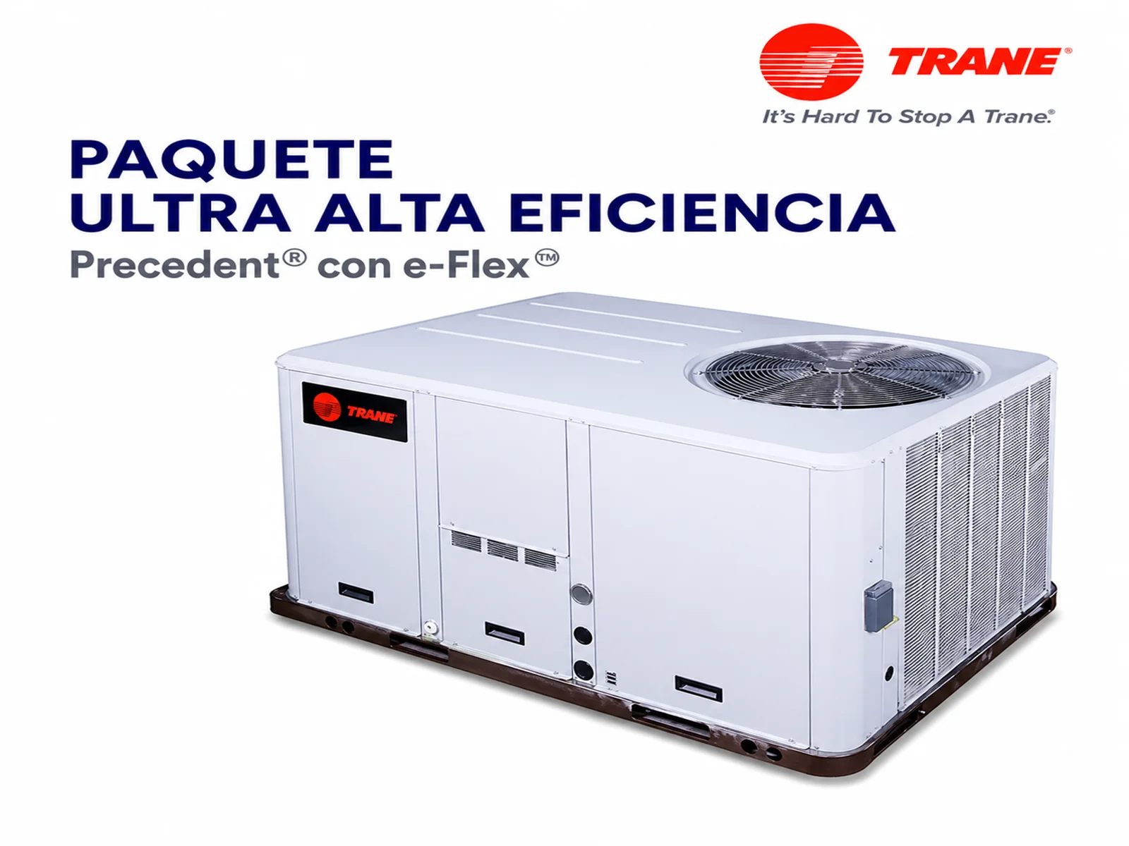 Trane Precedent e-Flex Ultra Alta Eficiencia
