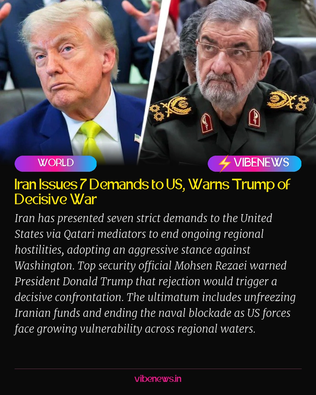 Iran Issues 7 Demands to US, Warns Trump of Decisive War