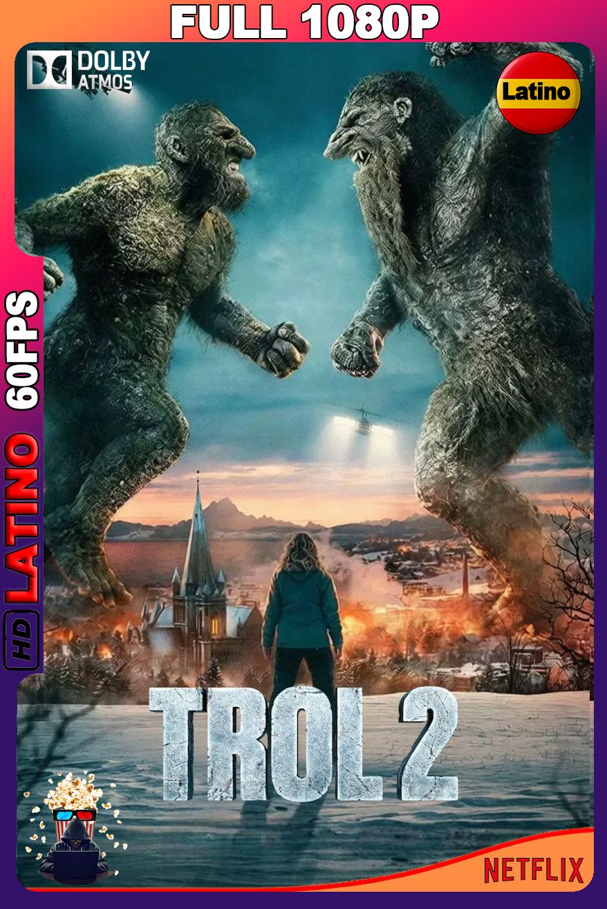 Trol 2 (2025) [Full 1080p] {NTFX} 60FPS [Latino-Castellano-Inglés-Noruego]