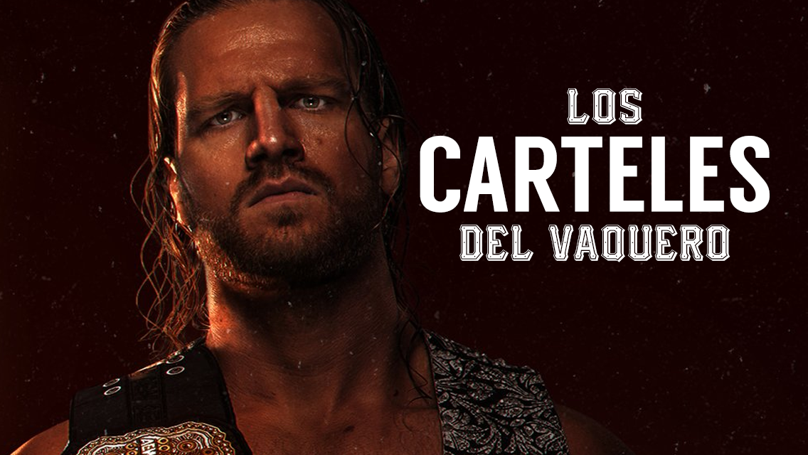 Los Carteles del vaquero: Lo mejor de Adam Page