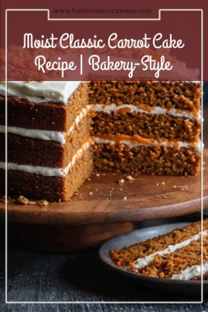 Moist Classic Carrot Cake Recipe | Bakery-Style Deliciousness