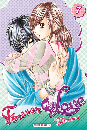 Forever my Love - Tome 07