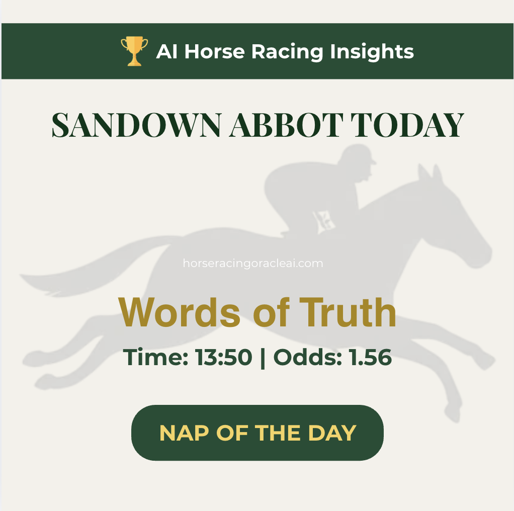 Free Horse Racing Tips Today — Sandown NAP Words Of Truth 13:50 July 5