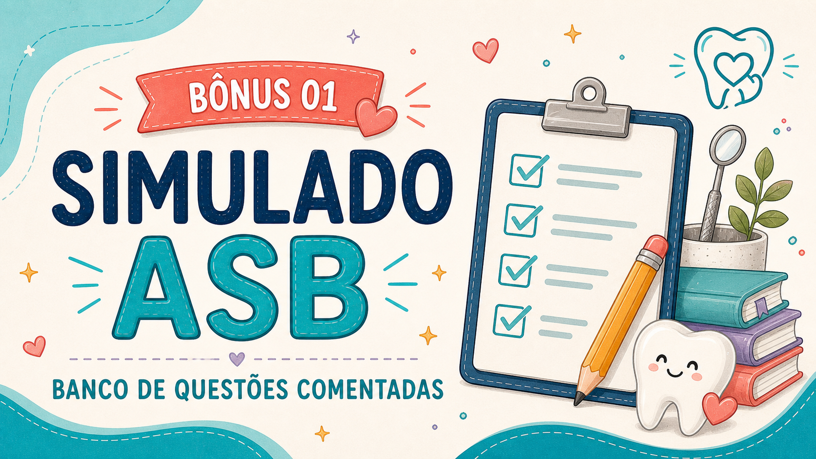 Bônus 1: Simulado ASB — Banco de Questões Comentadas