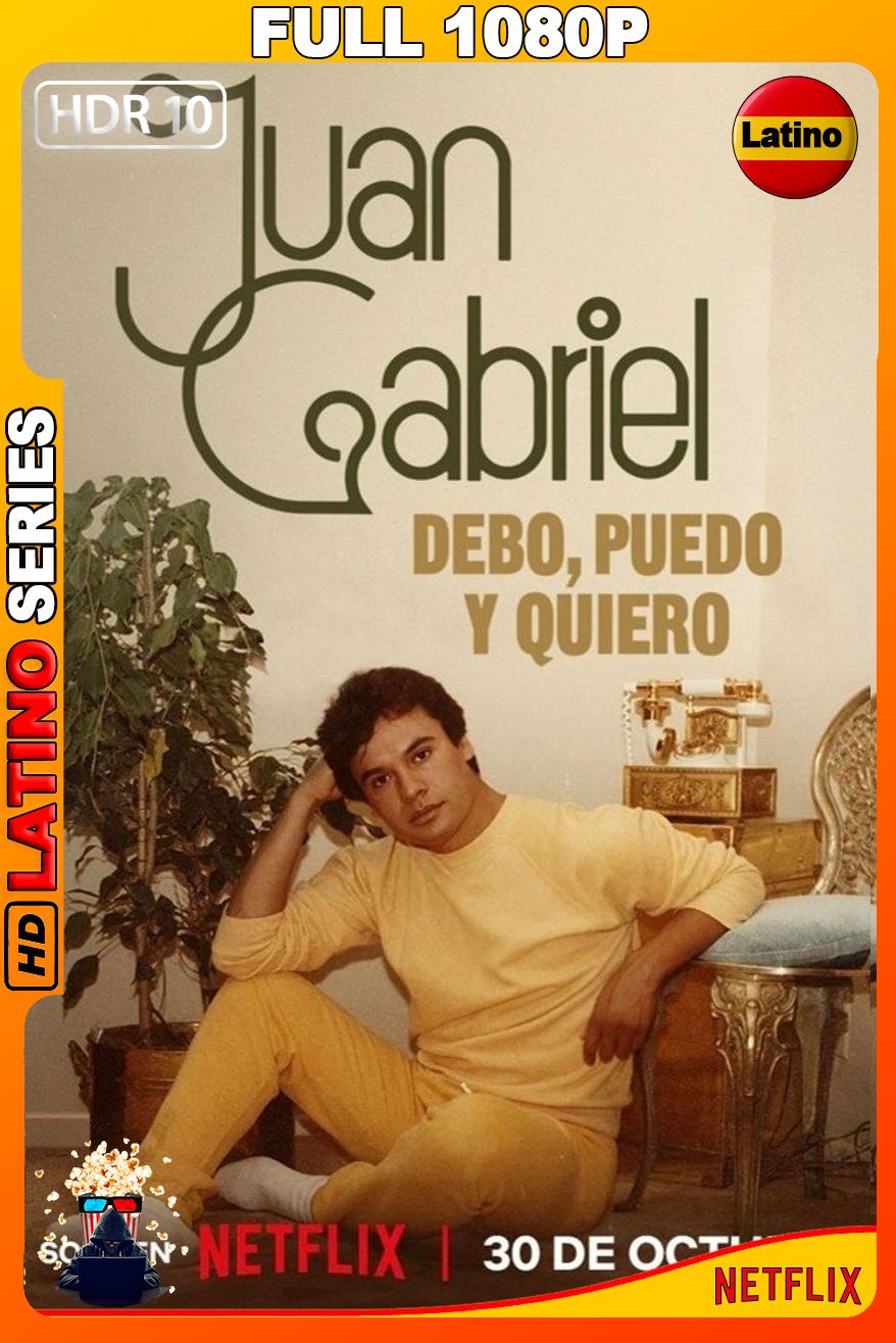 Juan Gabriel: Debo, puedo y quiero (2025) x265 Temporada 1 [Full 1080p] {NTFX} WEB-DL [Latino-Inglés]