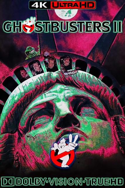 Ghostbusters II, 1989, 4K, MOVIE, POSTER, ART, GHOSTS, NEW YORK, STATUE OF LIBERTY, Dan Aykroyd, Bill Murray, Sigourney Weaver, Rick Moranis, Harold Ramis, SLIMER