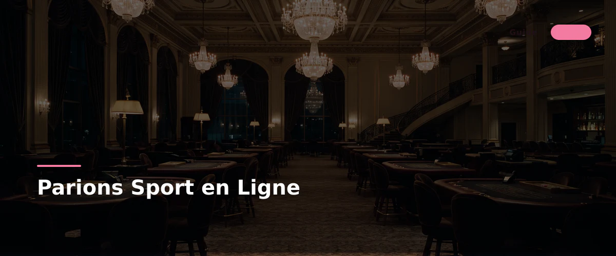 Parions Sport en Ligne — fiche : Meilleurs casinos en ligne argent réel France avec bonus de bienvenue