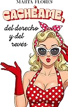 Cacheame del derecho y del reves