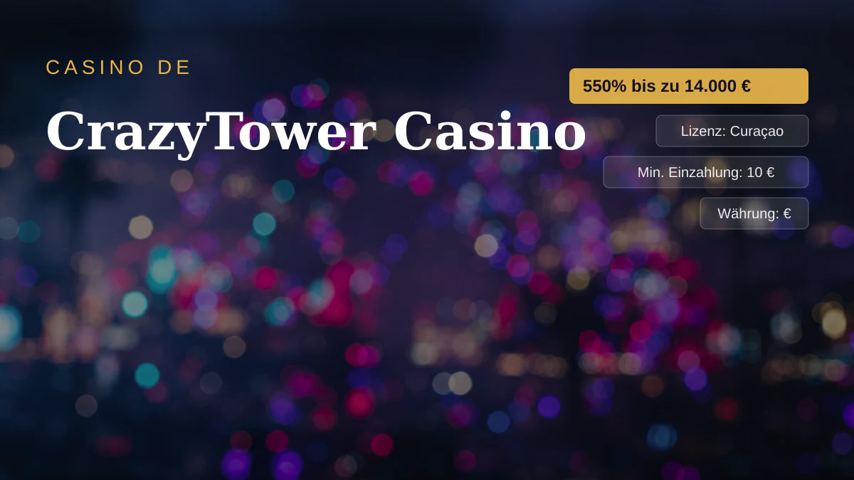 CrazyTower Casino — Willkommensbonus 550% bis zu 14.000 € + 400 FS, Zahlungen: Visa, Mastercard, Skrill, Neteller, Paysafecard