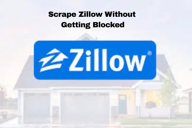 Python code for scraping Zillow property data with proxy rotation and anti-detection techniques