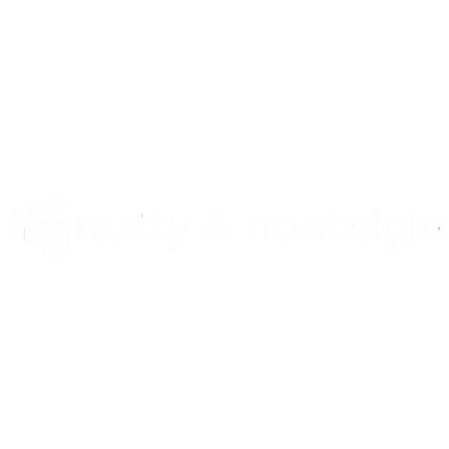 Nutty & Nostalgic