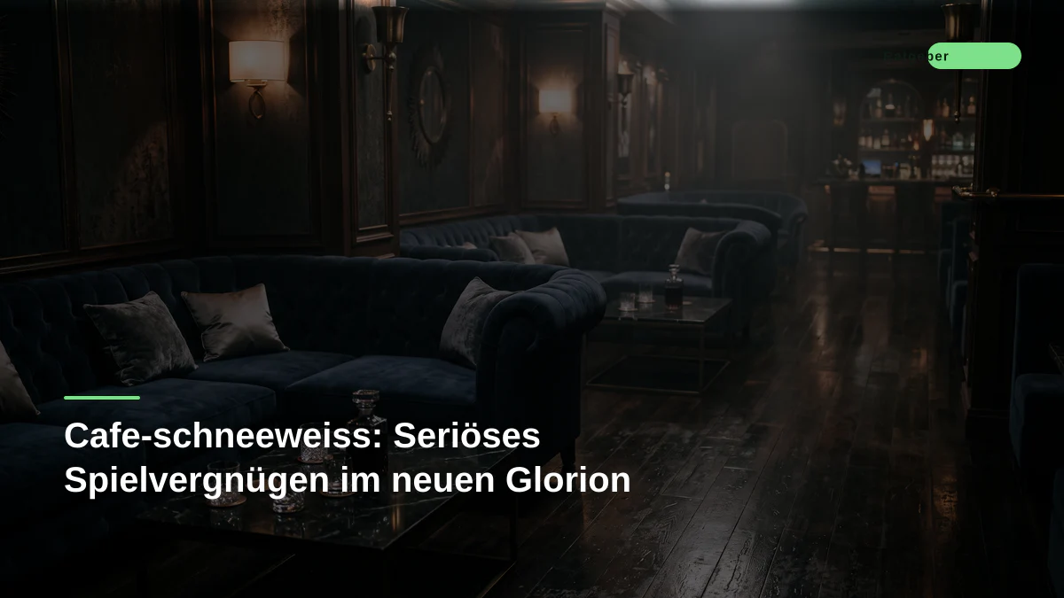 Cafe-schneeweiss: Seriöses Spielvergnügen im neuen Glorion