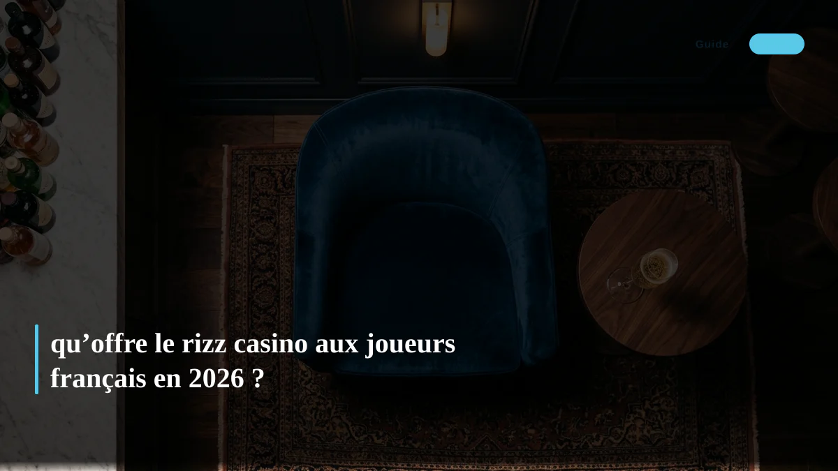 qu’offre le rizz casino aux joueurs français en 2026 ?