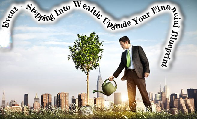Stepping into Wealth seminar