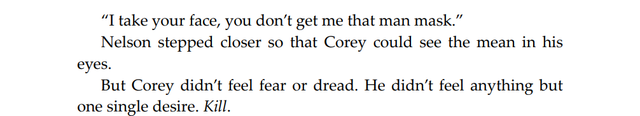 Corey quiere matar