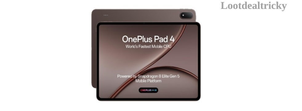 Oneplus Pad 4 – Just ₹ | Limited Time Loot Offer