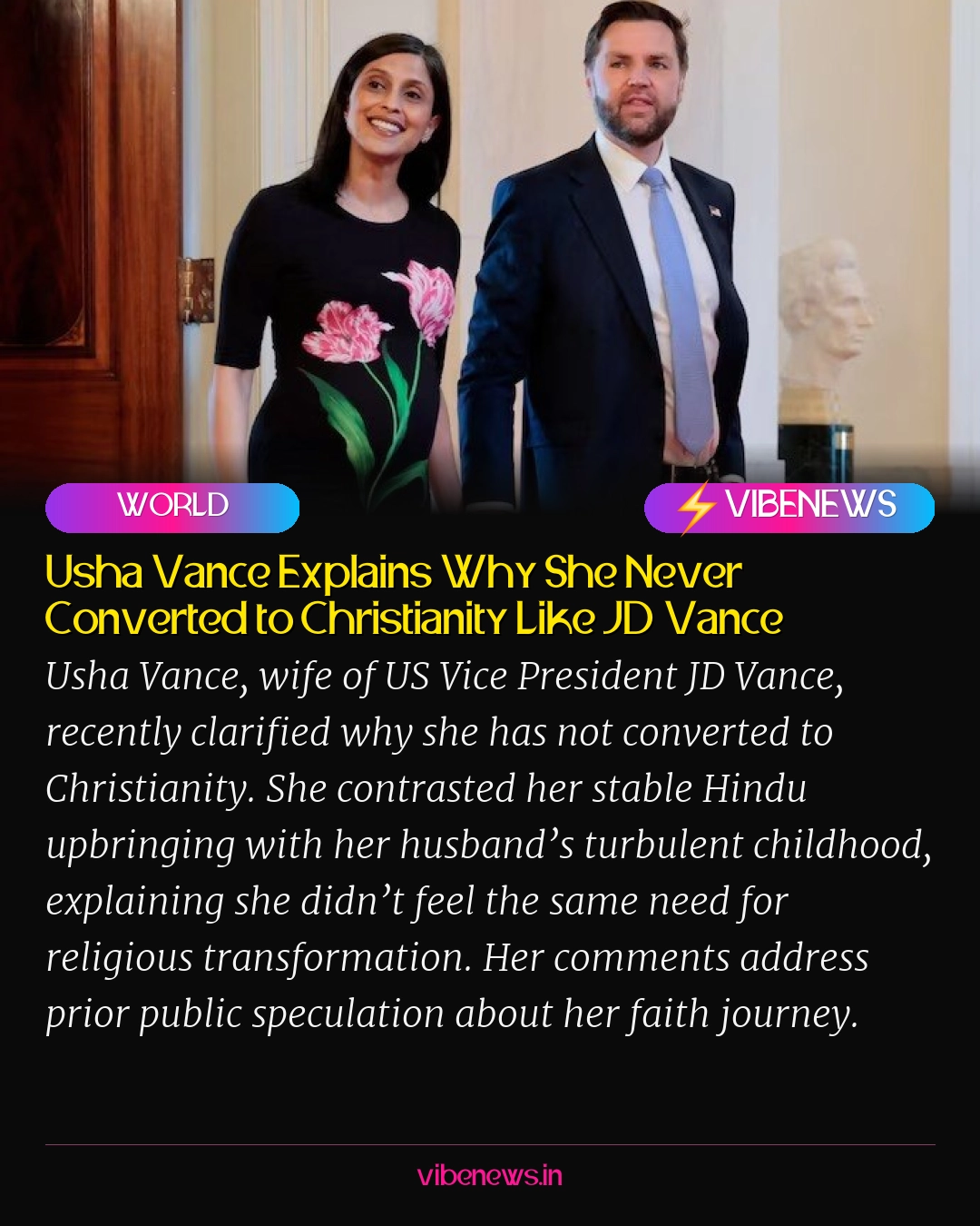 Usha Vance Explains Why She Never Converted to Christianity Like JD Vance