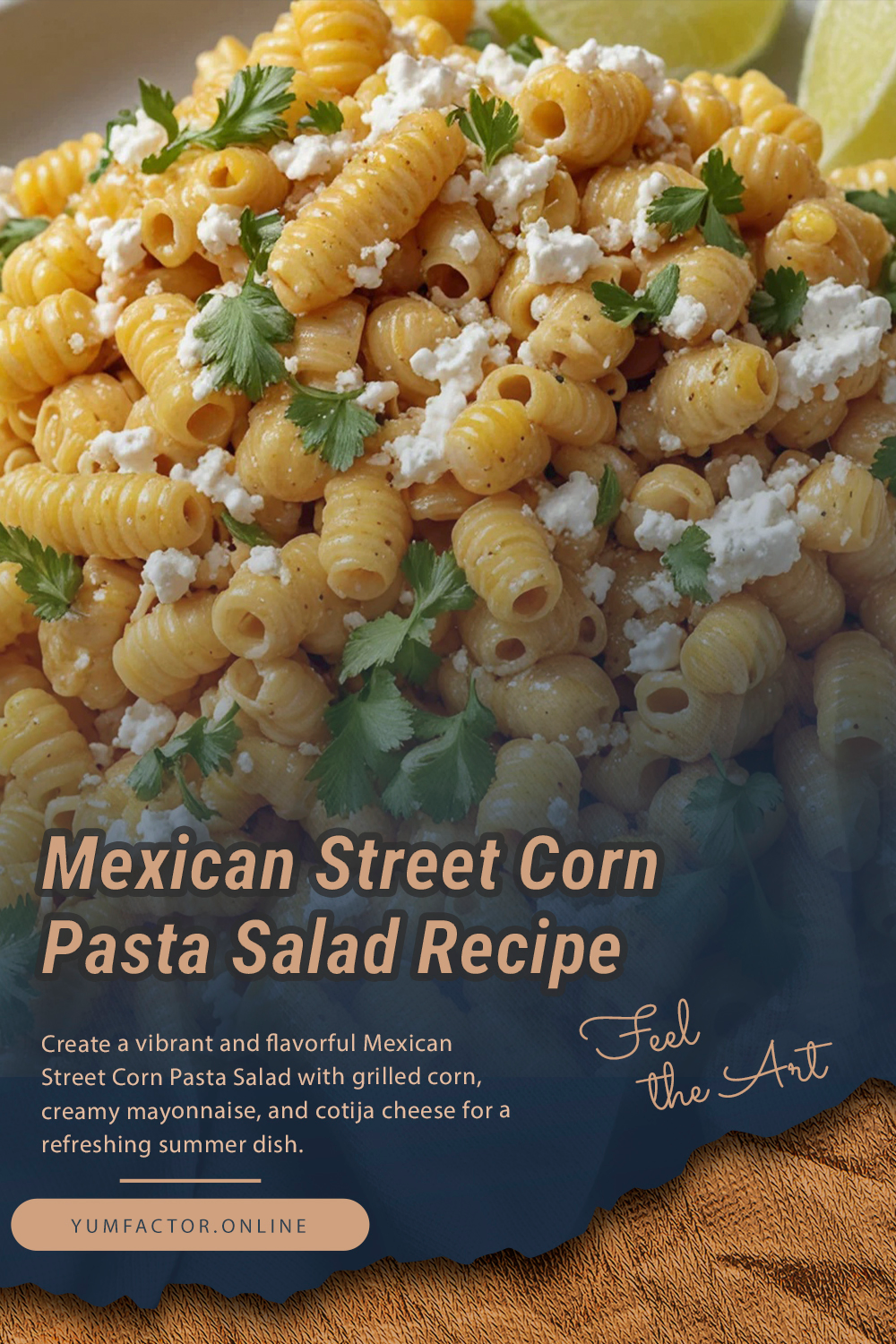 Mexican Street Corn Pasta Salad Recipe
