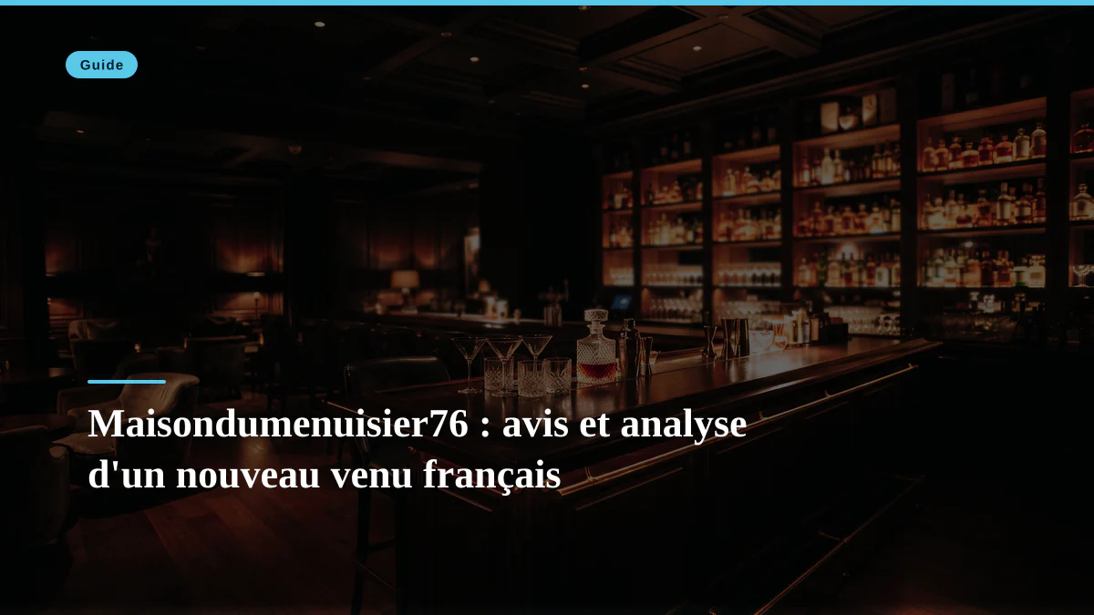 Maisondumenuisier76 : avis et analyse d'un nouveau venu français