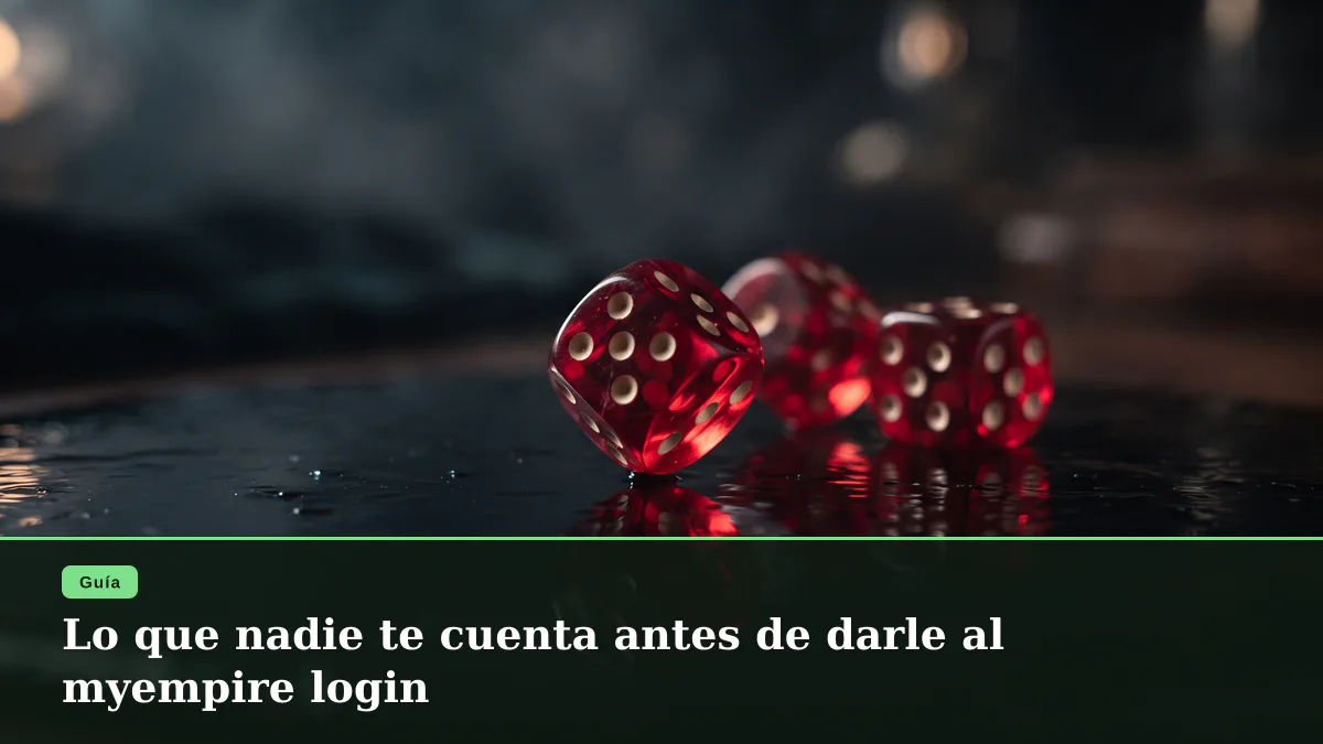 Lo que nadie te cuenta antes de darle al myempire login