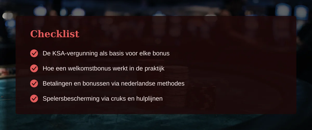 Een casino bonus nederlandse gebruiken onder het nieuwe wettelijke kader — Checklist