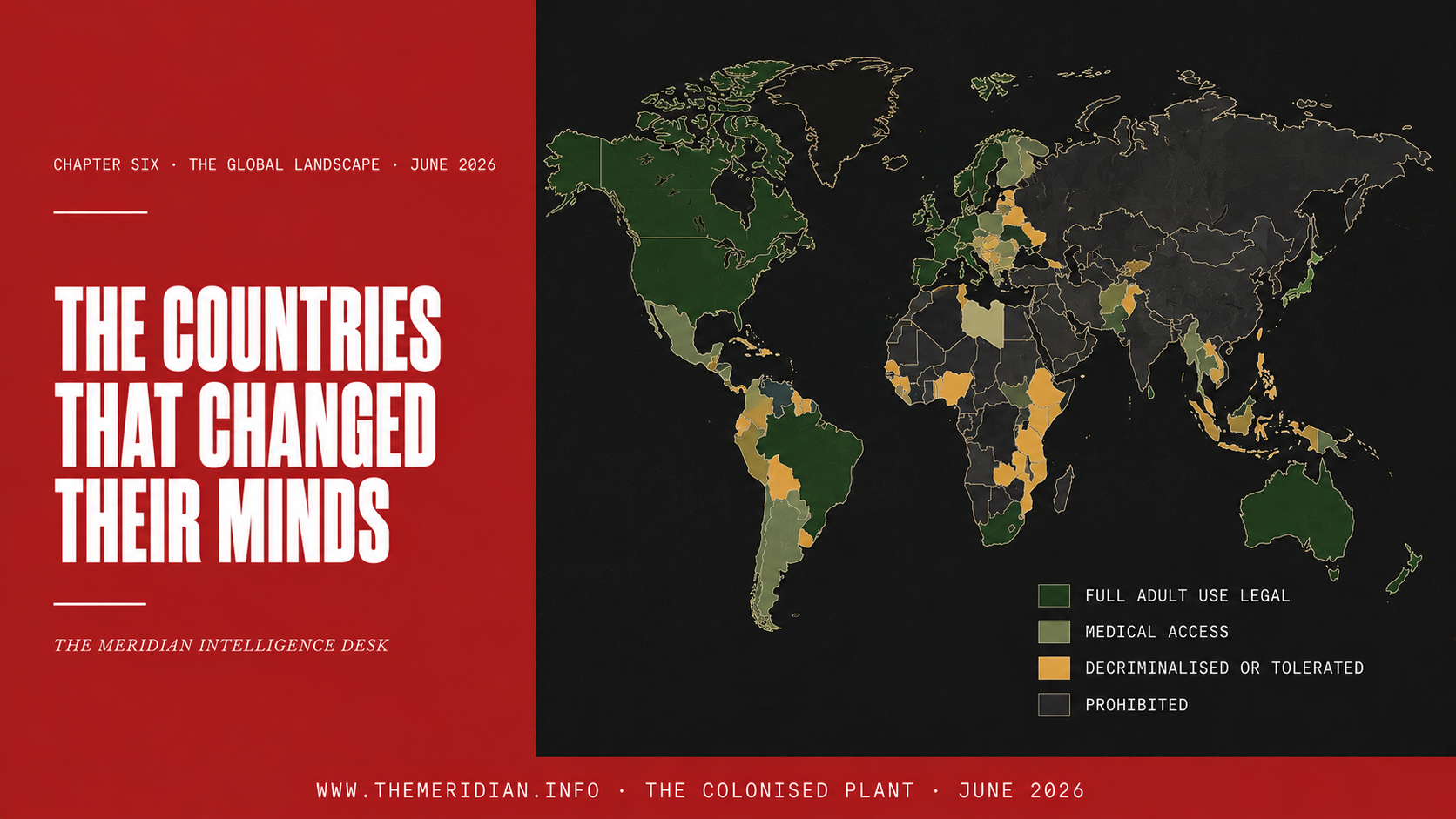 The Complete Global Cannabis Legal Status Map 2026 The Meridian Intelligence Desk