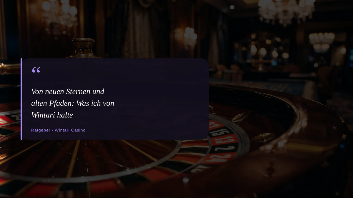 Von neuen Sternen und alten Pfaden: Was ich von Wintari halte