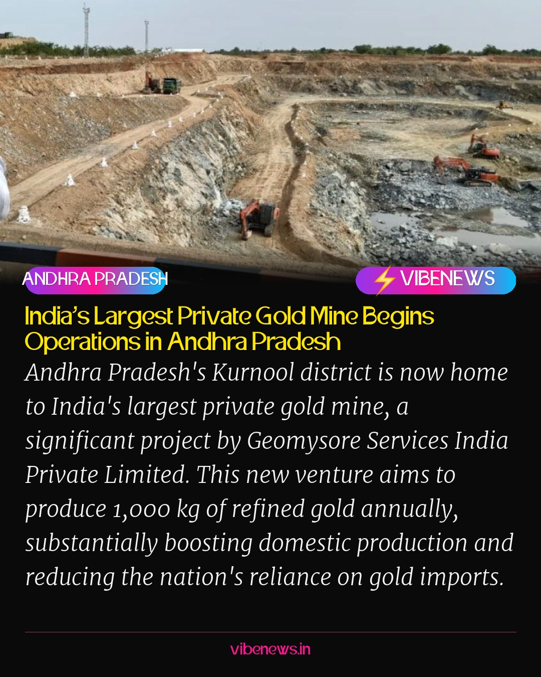 India's Largest Private Gold Mine Begins Operations in Andhra Pradesh