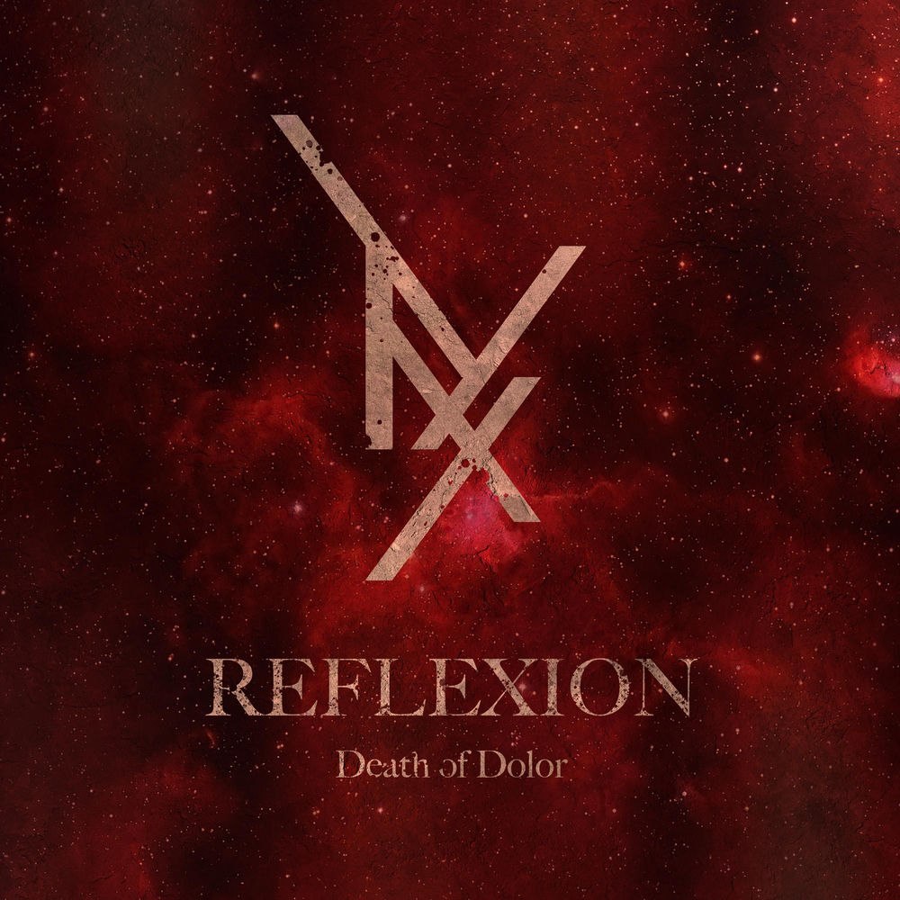 Reflexion - Death of Dolor [single] (2026)