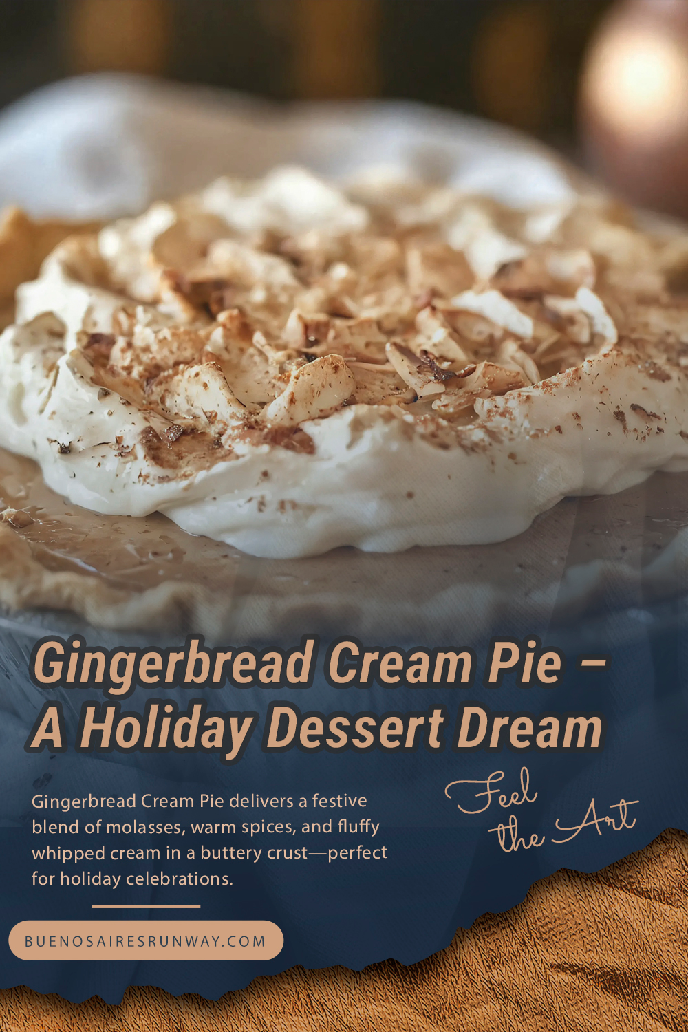 Gingerbread Cream Pie – A Holiday Dessert Dream
