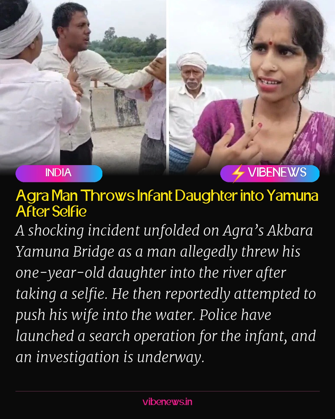 Agra Man Throws Infant Daughter into Yamuna After Selfie