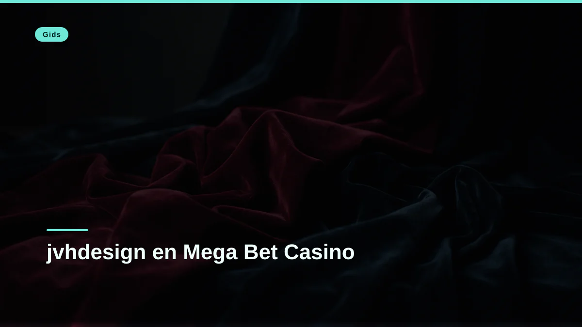 jvhdesign en Mega Bet Casino