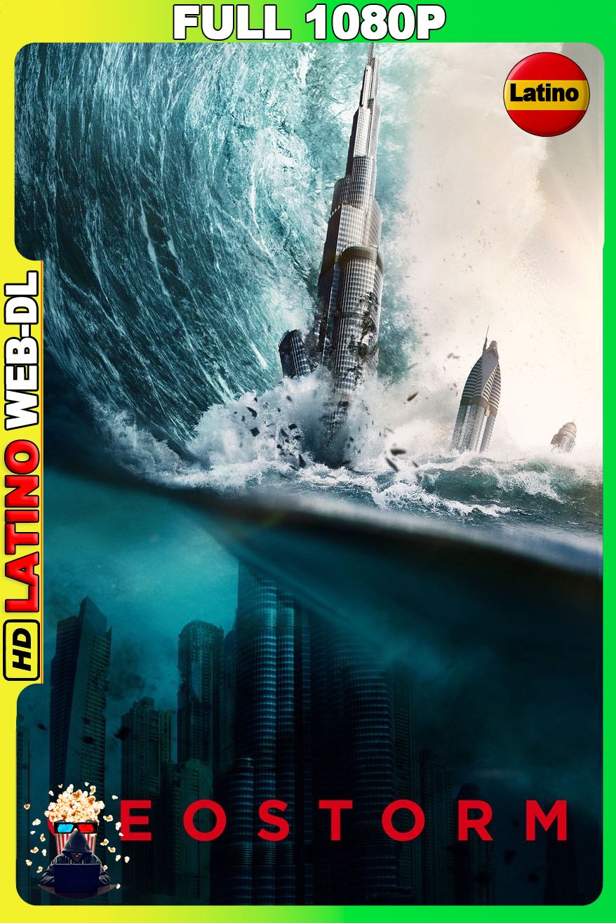 Geo-Tormenta (2017) [Full 1080p] WEB-DL [Latino-Castellano-Inglés]