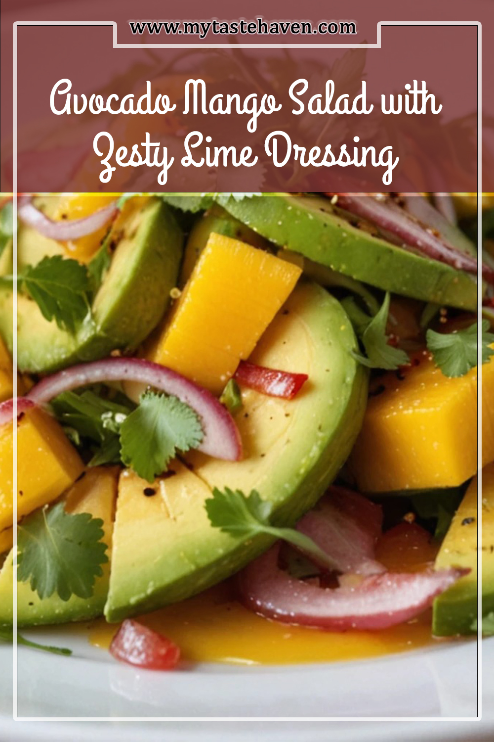 Avocado Mango Salad with Zesty Lime Dressing