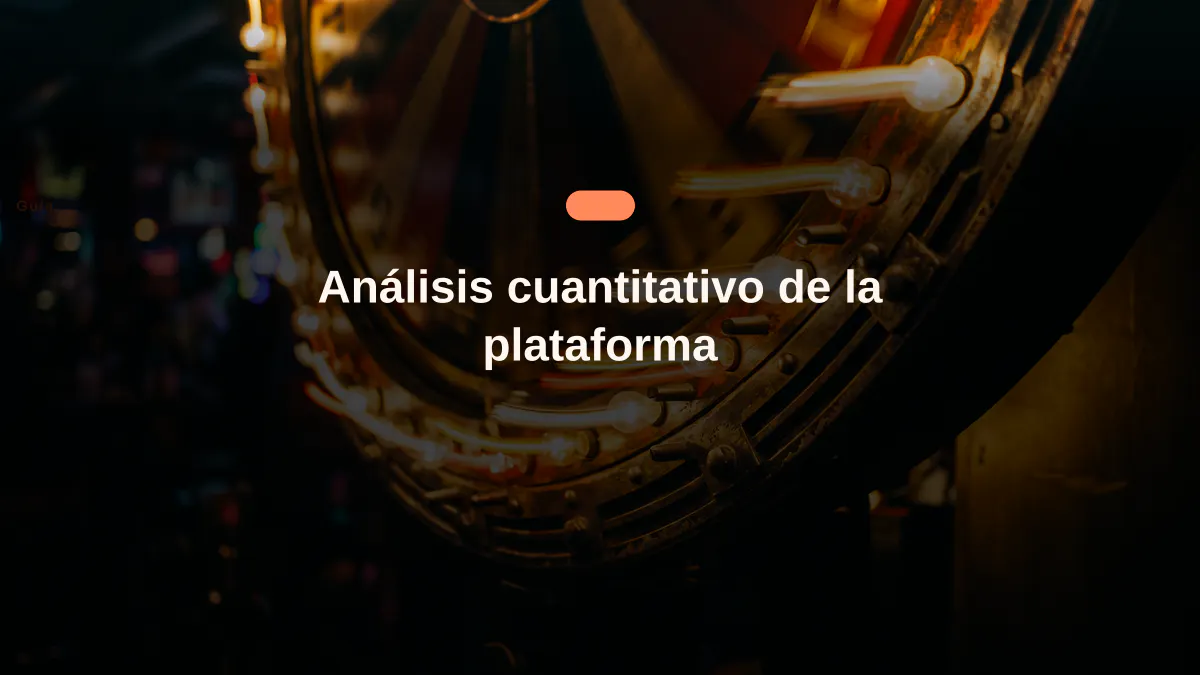 Análisis cuantitativo de la plataforma