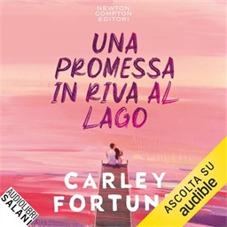 Carley Fortune – Una promessa in riva al lago (2026) (mp3 – 128 kbps)