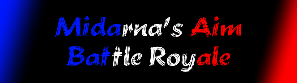 Midarna's Aim Battle Royale
