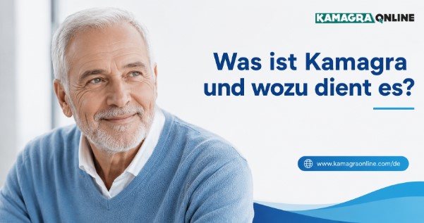 Was ist Kamagra und wozu dient es? Was ist Kamagra und wozu dient es?