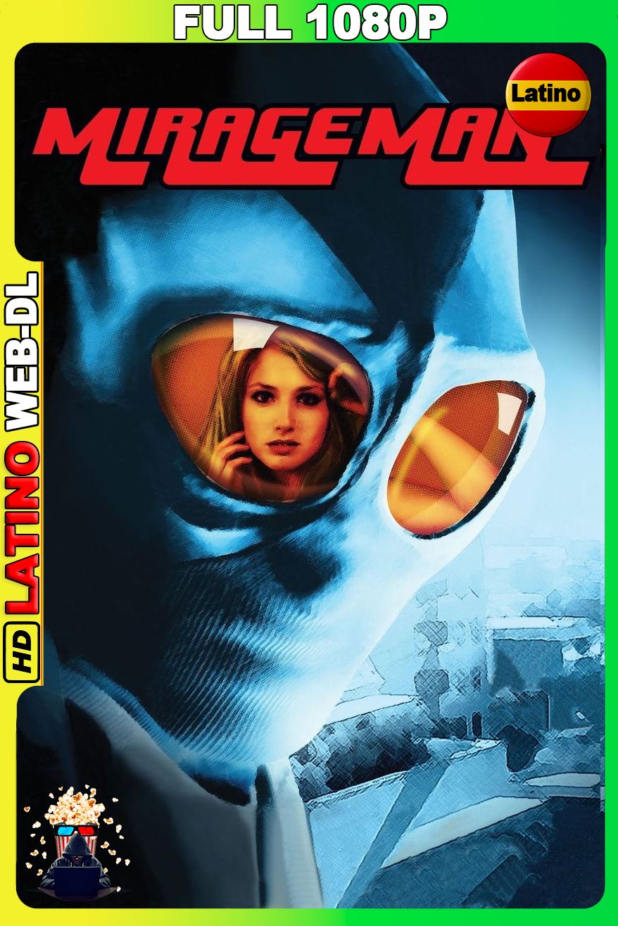 Mirageman (2007) [Full 1080p] WEB-DL [Latino]