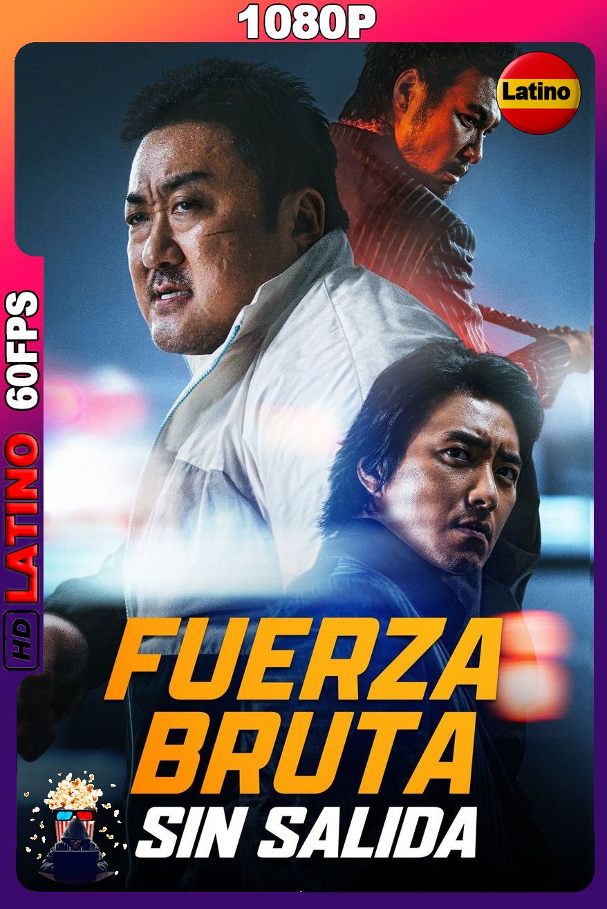 Fuerza Bruta – Sin Salida (2023) [1080p] 60FPS [Latino-Coreano]