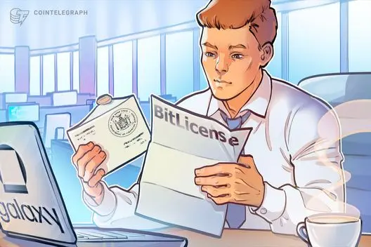 New York BitLicense Boost for Galaxy's Crypto Services